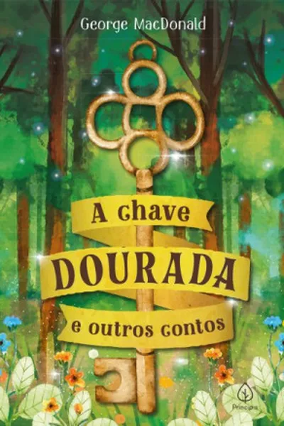 Cover of A Chave Dourada & Outros Contos