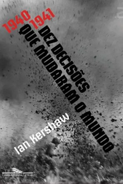 Cover of Dez decisões que mudaram o mundo