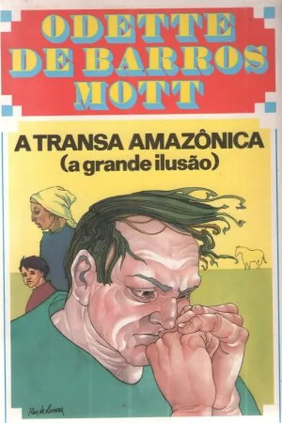 Cover of A Transa Amazônica