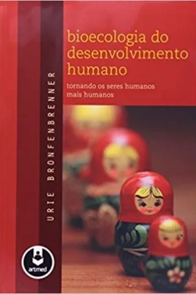 Cover of Bioecologia do Desenvolvimento Humano