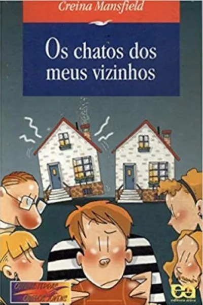 Cover of Os chatos dos meus vizinhos