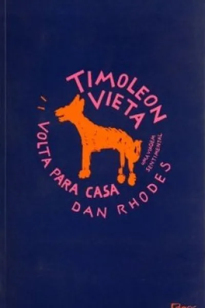 Cover of Timoleon Vieta Volta para Casa