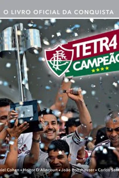 Cover of Fluminense Tetracampeão