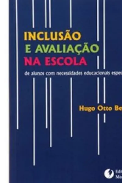 Cover of INCLUSAO E AVALIAÇÃO NA ESCOLA