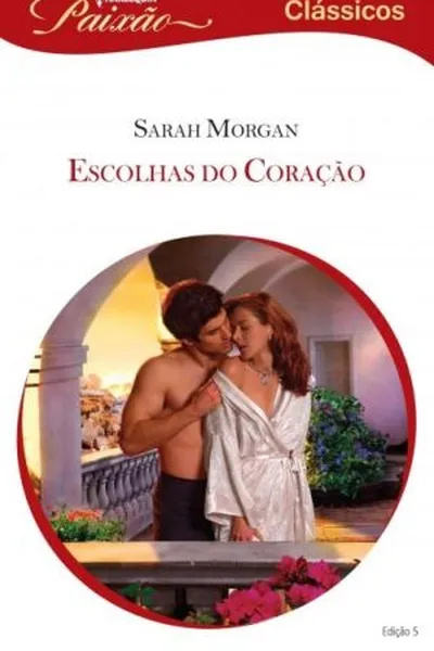 Cover of Escolhas do Coração