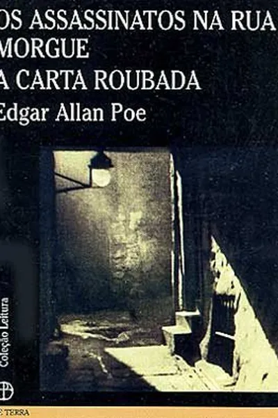 Cover of Os assassinatos na Rua Morgue; A carta roubada