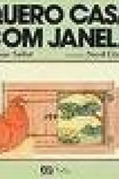 Cover of Quero casa com janela