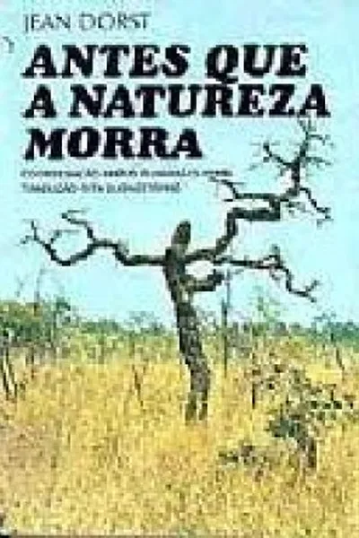 Cover of antes que a natureza morra