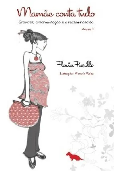 Cover of Mamãe Conta Tudo