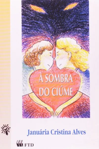 Cover of À sombra do Ciúme