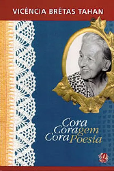 Cover of Cora coragem, Cora poesia