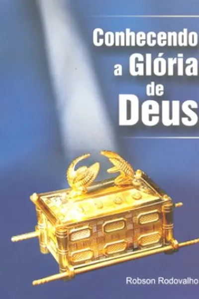 Cover of Conhecendo a Glória de Deus