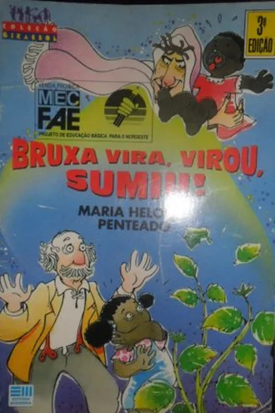 Cover of Bruxa vira, virou Sumiu!