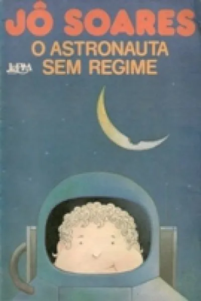 Cover of O Astronauta sem Regime