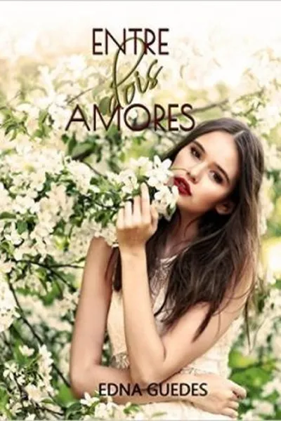 Cover of Entre dois amores