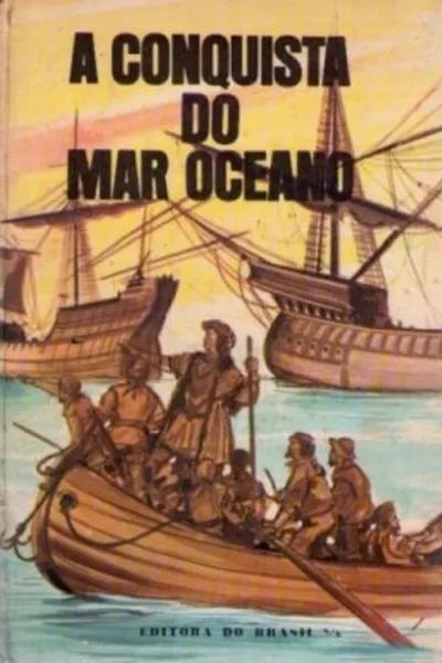 Cover of A conquista do Mar Oceano