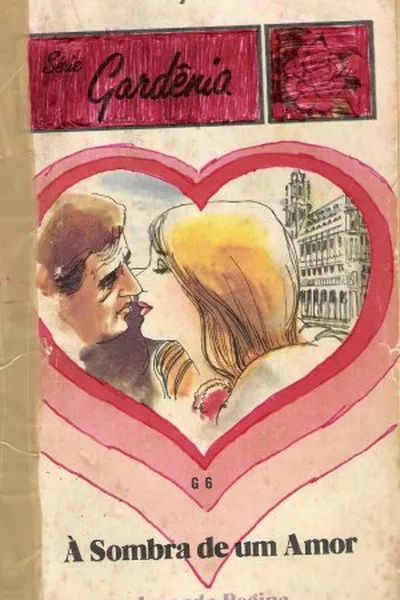 Cover of À Sombra De Um Amor