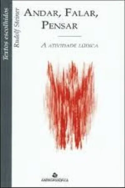 Cover of Andar, Falar, Pensar