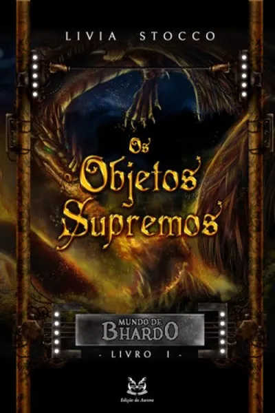 Cover of Os Objetos Supremos