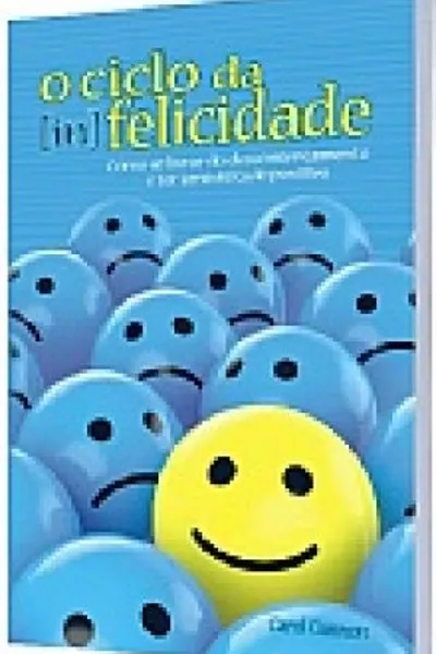 Cover of O Ciclo da Infelicidade