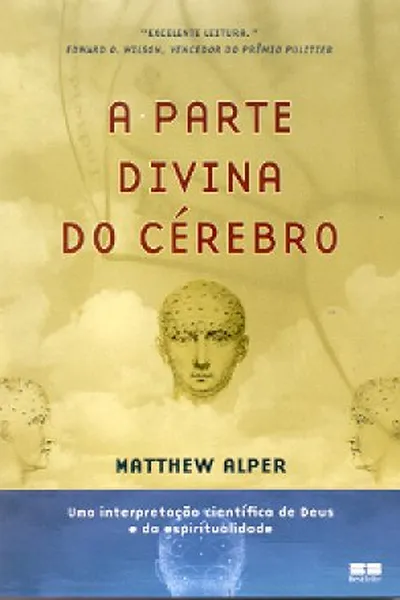 Cover of A Parte Divina do Cérebro