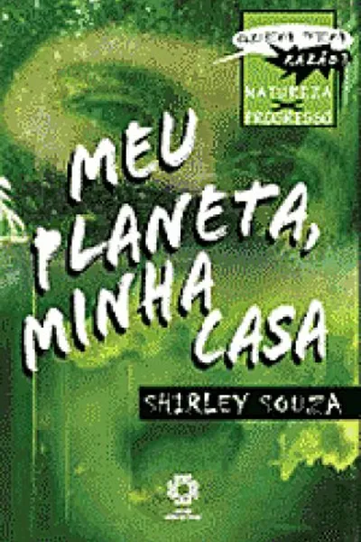 Cover of Meu planeta, minha casa