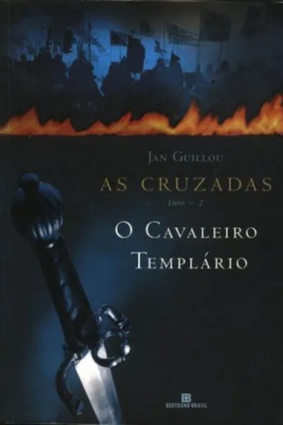Cover of As Cruzadas - O Cavaleiro Templário
