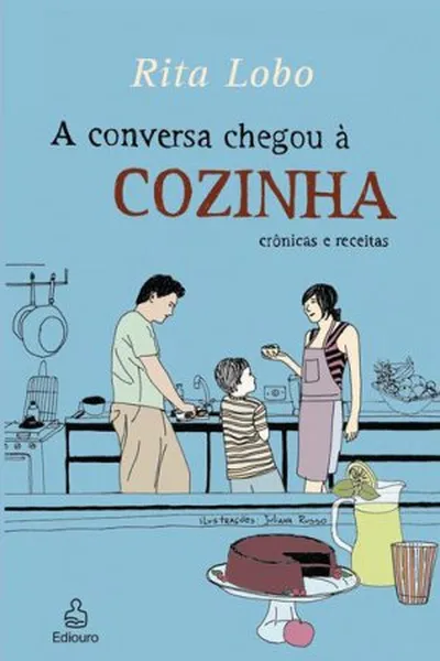 Cover of A Conversa Chegou à Cozinha