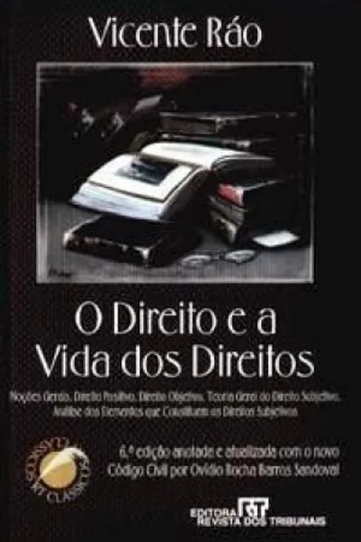 Cover of O direito e a vida dos direitos