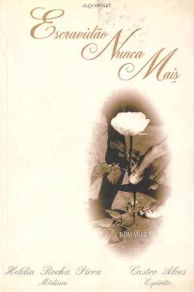 Cover of Escravidão Nunca Mais