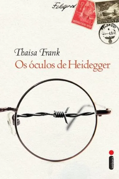 Cover of Os Óculos de Heidegger