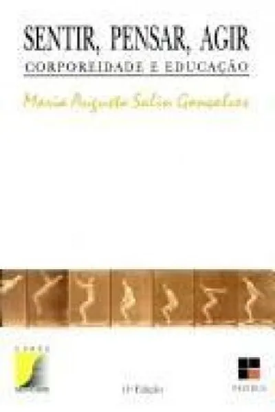 Cover of Sentir, Pensar, Agir