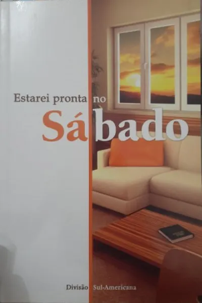Cover of Estarei pronta no Sábado