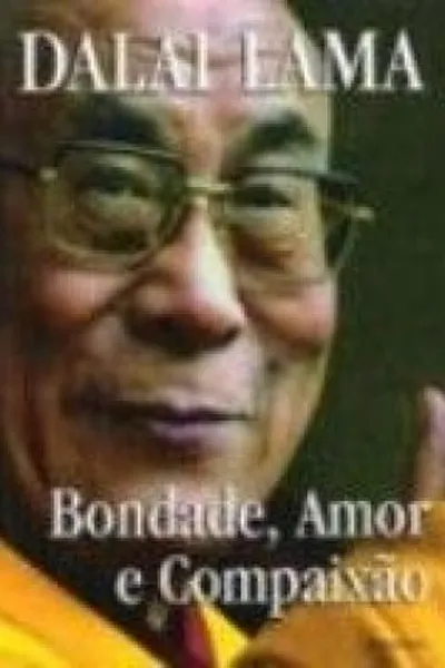 Cover of bondade, amor e compaixão