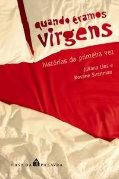 Cover of Quando Éramos Virgens