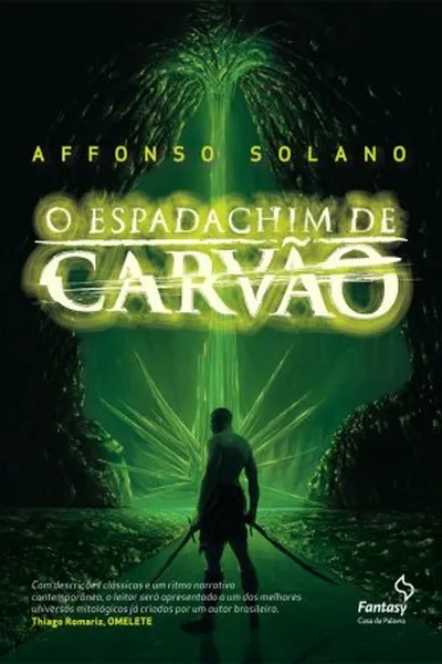 Cover of O Espadachim de Carvão