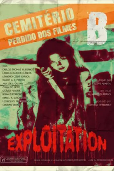 Cover of Cemitério Perdido dos Filmes B: Exploitation