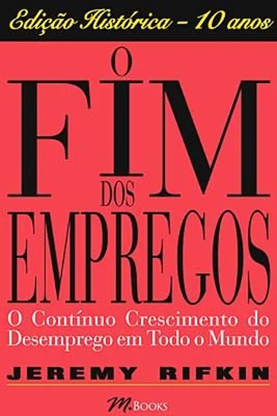 Cover of O fim dos Empregos
