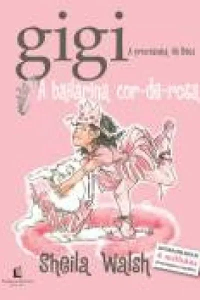 Cover of Gigi, A princesinha de Deus