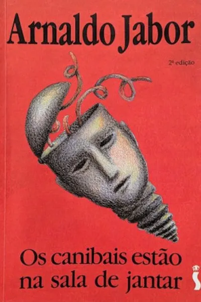 Cover of Os Canibais Estão na Sala de Jantar