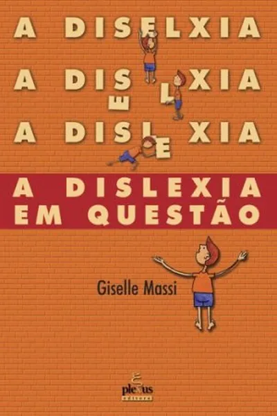 Cover of A dislexia em Questão