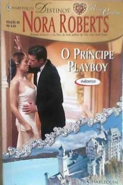 Cover of O Príncipe Playboy