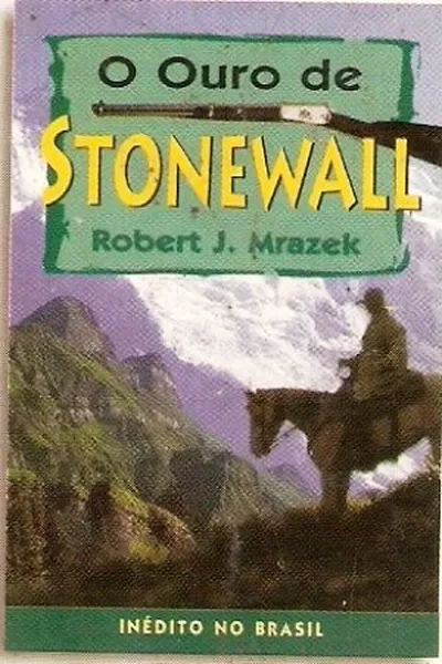 Cover of O Ouro de Stonewall