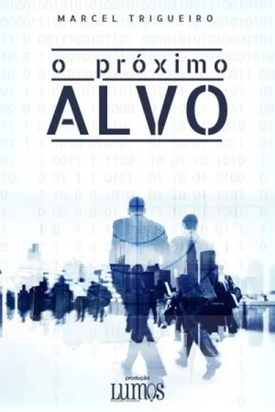 Cover of O Próximo Alvo