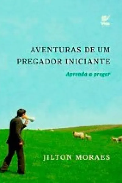 Cover of Aventuras de um pregador iniciante