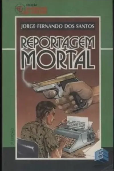 Cover of Reportagem Mortal