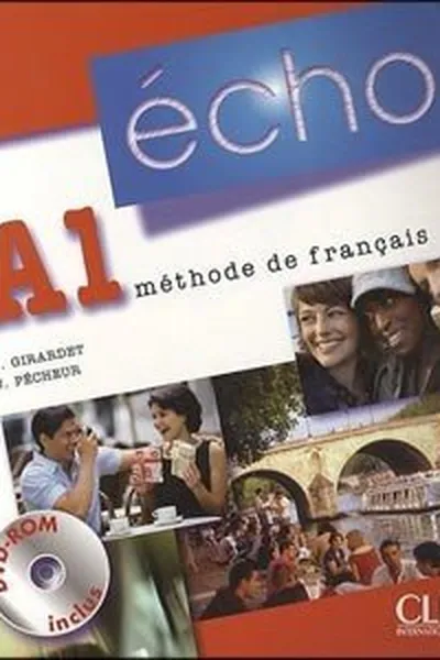 Cover of Écho A1 : livre de l'élève