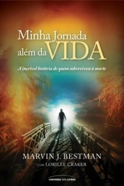 Cover of Minha Jornada Além da Vida