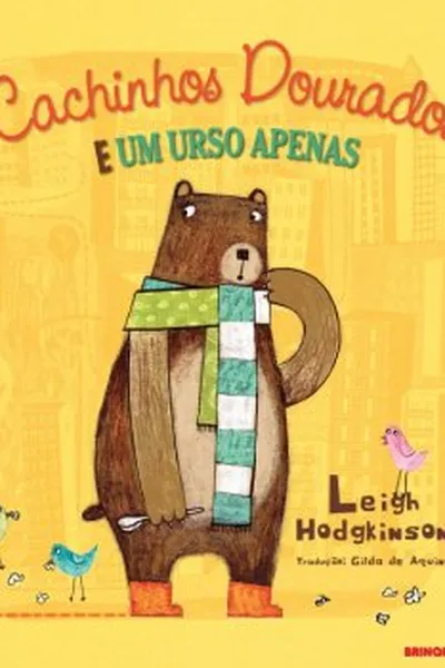 Cover of Cachinhos Dourados e um urso apenas
