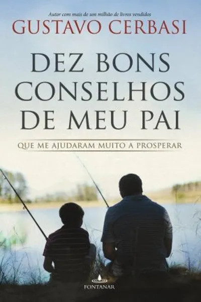 Cover of Dez Bons Conselhos de Meu Pai